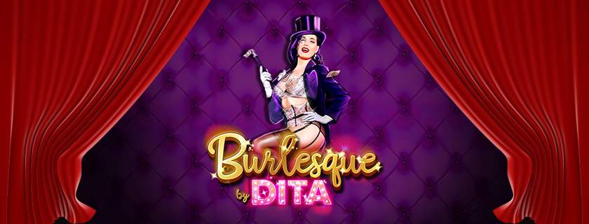 Burlesque by Dita machine